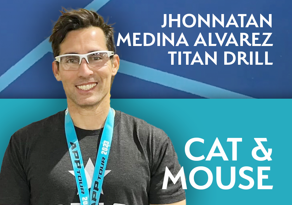 Cat & Mouse - Pickleball Drill for Titan - Jhonnatan Medina Alvarez