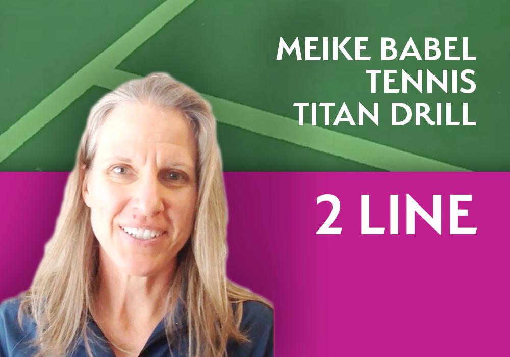 2 Line - Titan Tennis Drill