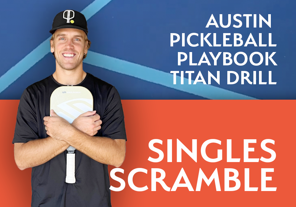 Singles Scramble - Pickleball Drill for Titan